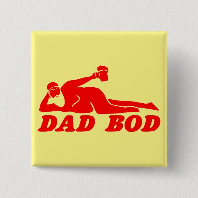 Dad Bod  #USAPatriotGraphics  ©WhiteTigerLLC.Com 15 Cm Square Badge (Front)