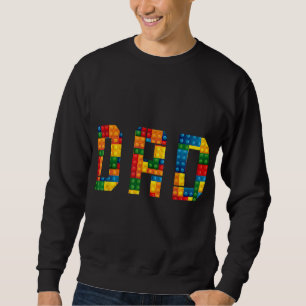 Dad Brick Builder Funny Blocks Master Builder Sweatshirt