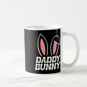 Dad Bunny Fun Bunny Ear Easter For Coffee Mug