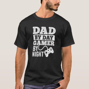 Dad By Day Gamer By Night Video Game Dark T-Shirt