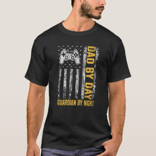 Dad By Day Guardian By Night Video Games T-Shirt