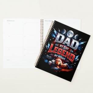 Dad By Day Legend By Night - Epic Gamer Dad Planner