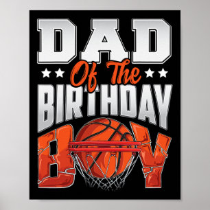 Dad Bysketbyll Birthday Boy Family Byller B-day Pa Poster