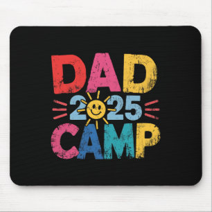 Dad Camp 2025 Family Vacation Summer Camping Crew  Mouse Pad