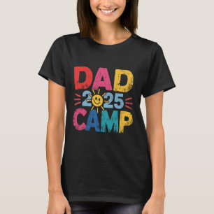 Dad Camp 2025 Family Vacation Summer Camping Crew T-Shirt