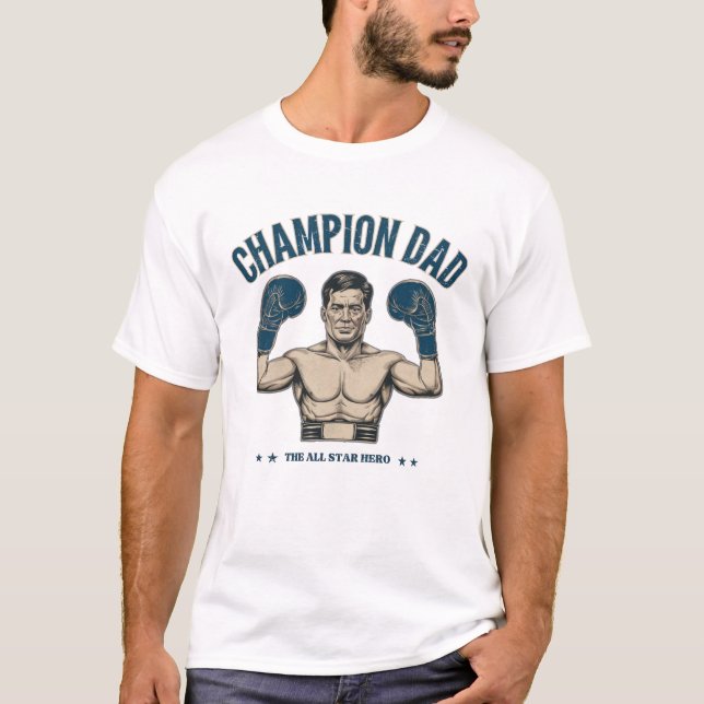 Dad Champion T-Shirt (Front)
