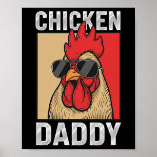 Dad Chicken Daddy Rooster In Shades, Retro Coop Pr Poster