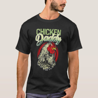 Dad Chicken Daddy  Vintage Chicken Daddy Farmer T-Shirt