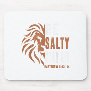 Dad Christian-shirt Be Salty Stay Lit Men Lion Fai Mouse Pad