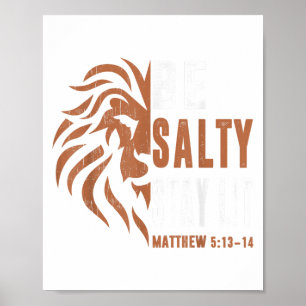 Dad Christian-shirt Be Salty Stay Lit Men Lion Fai Poster