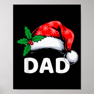 Dad Christmas Family Pajamas Matching Santa Hat Ou Poster