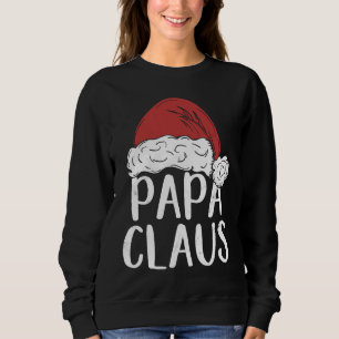 Dad Claus Christmas Costume Santa Matching Family Sweatshirt