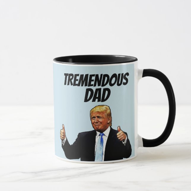 DAD COFFEE MUG, FUNNY TRUMP FATHER'S DAY MUG (Right)