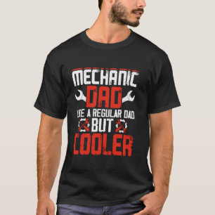 Dad Cooler Awesome Father's Day Mechanic T-Shirt