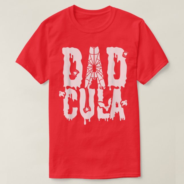 Dad Cula Father Day Gift  T-Shirt (Design Front)
