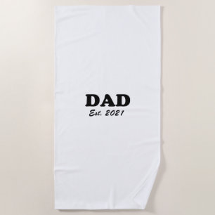 Dad custom established date personalised modern  beach towel