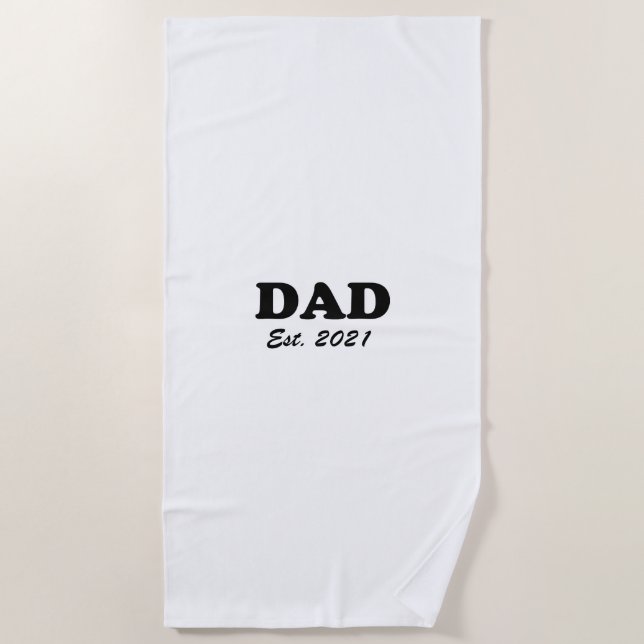 Dad custom established date personalised modern  beach towel (Front)
