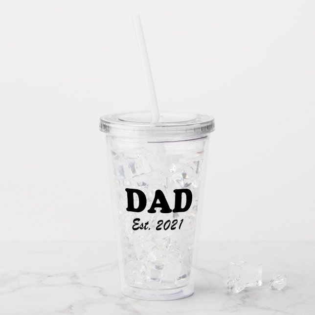 Dad Custom Established date personalized modern Acrylic Tumbler (Front Ice)