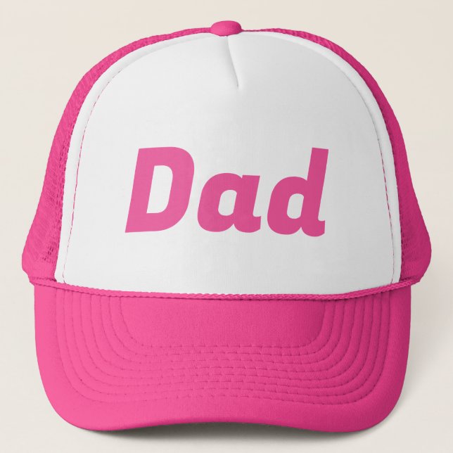 Dad CUSTOMIZABLE Pink & White Trucker Hat (Front)