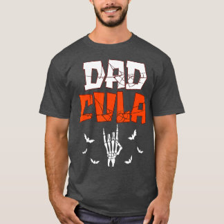Dad Daddy Dracula Monster Costume Halloween  T-Shirt