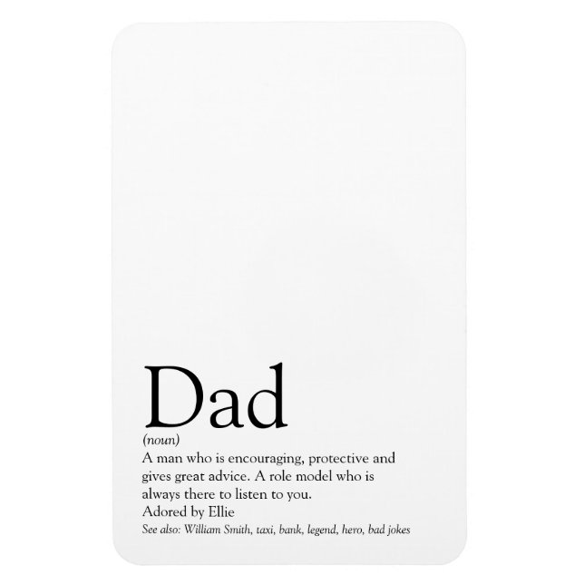 Dad, Daddy, Father Definition Black and White Magnet (Vertical)