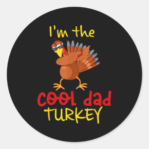 Dad Daddy Turkey Matching Family Group Thanksgivin Classic Round Sticker
