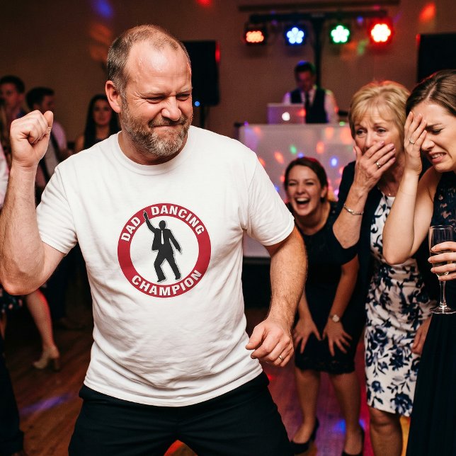 Dad Dancing Champion - Funny Shirt for Dad (Creator Uploaded)
