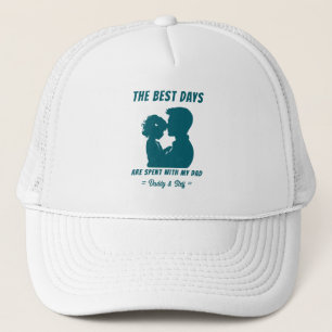 Dad & Daughter - Best  Days (2) Trucker Hat