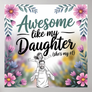 Dad & Daughter Gift   Awesome Like My Daughter Art Poster
