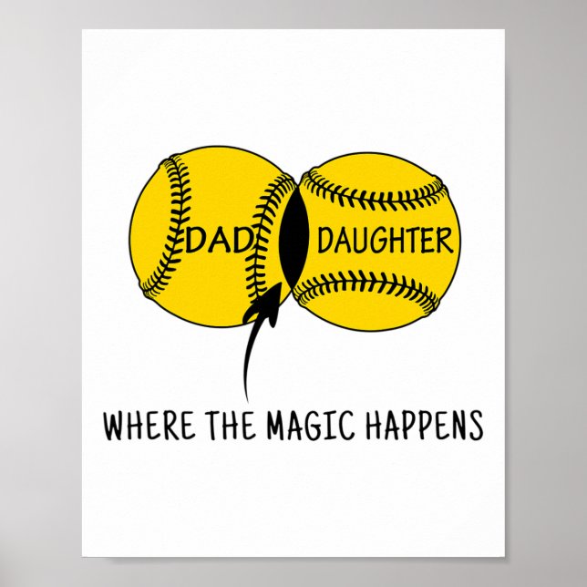 Dad Daughter Where The Softll Magic Happen  Poster (Front)