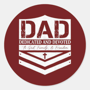 Dad Dedicated And Devoted Happy Father's Day  Classic Round Sticker