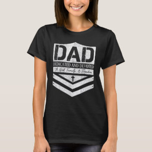 Dad Dedicated And Devoted Happy Father's Day T-Shirt