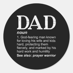 Dad Definition Father#39;s Day Daddy Christian Dad Classic Round Sticker