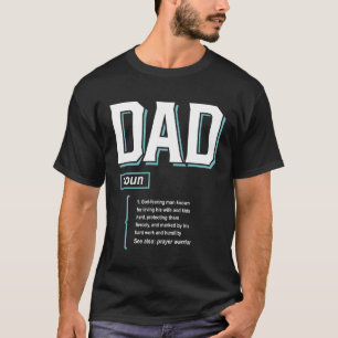 Dad Definition   Father's Day T-Shirt