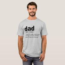 Dad Definition Funny Father T-Shirt Quote