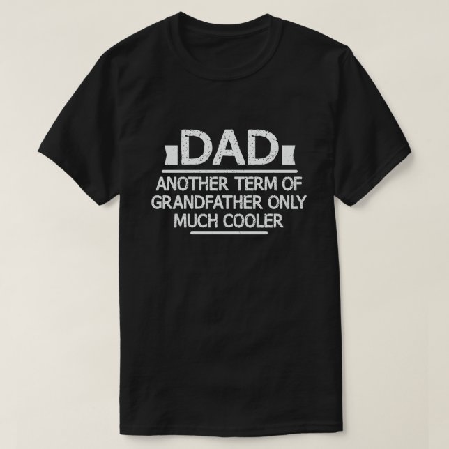 Dad Definition Funny Meaning Daddy Father's Day  T-Shirt (Design Front)