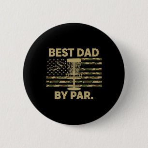 Dad Disc Golf Best Dad By Par Funny Disc Golfer Fa 6 Cm Round Badge