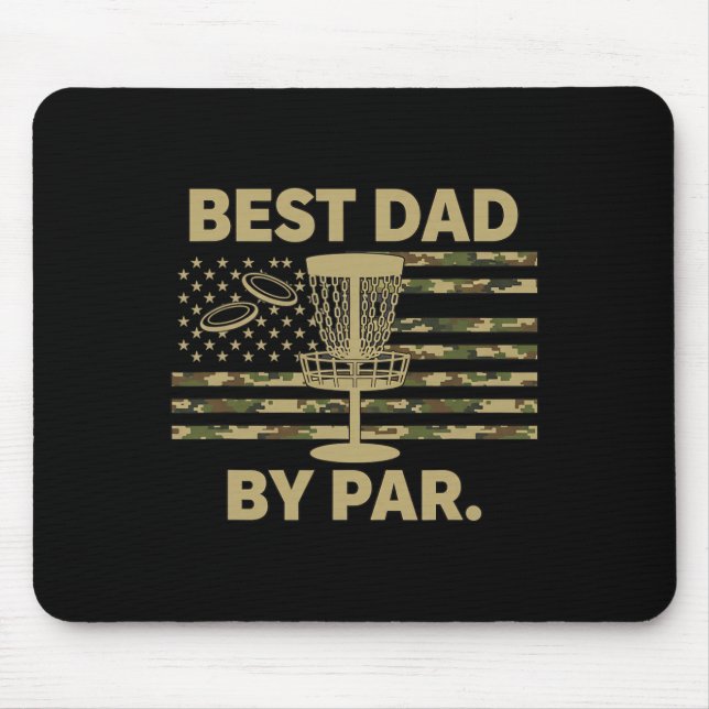 Dad Disc Golf Best Dad By Par Funny Disc Golfer Fa Mouse Pad (Front)