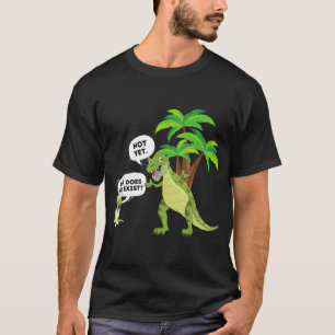 Dad Does God Exist - Funny Dino Dinosaur Atheist T-Shirt