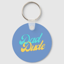 Dad Dude Pin Badge Keyring Light Blue Background