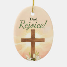 Dad Easter Rejoice Cross and Lilies Religious