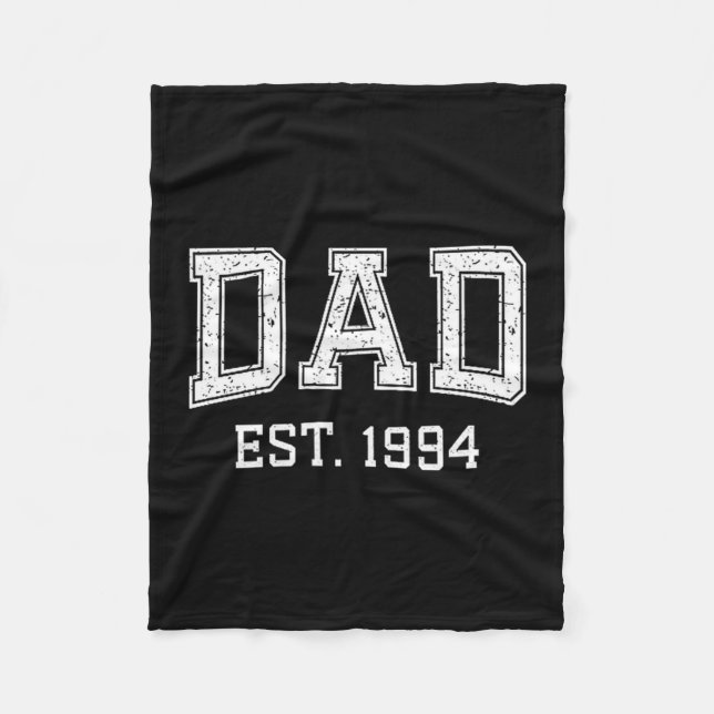 Dad Est 1994 Dad D Fathers Day Ized  Fleece Blanket (Front)