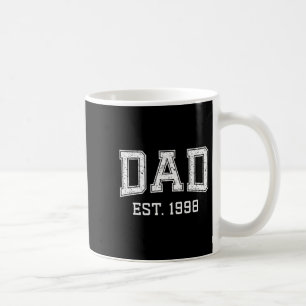 Dad Est 1998 Dad D Fathers Day Ized  Coffee Mug