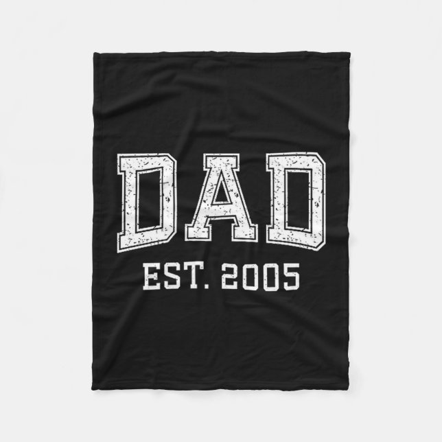 Dad Est 2005 Dad D Fathers Day Ized  Fleece Blanket (Front)