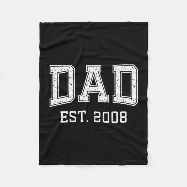 Dad Est 2008 Dad D Fathers Day Ized  Fleece Blanket (Front)