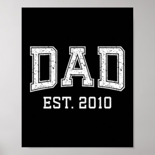 Dad Est 2010 Dad D Fathers Day Ized  Poster