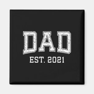 Dad Est 2021 Dad D Fathers Day Ized  Magnet