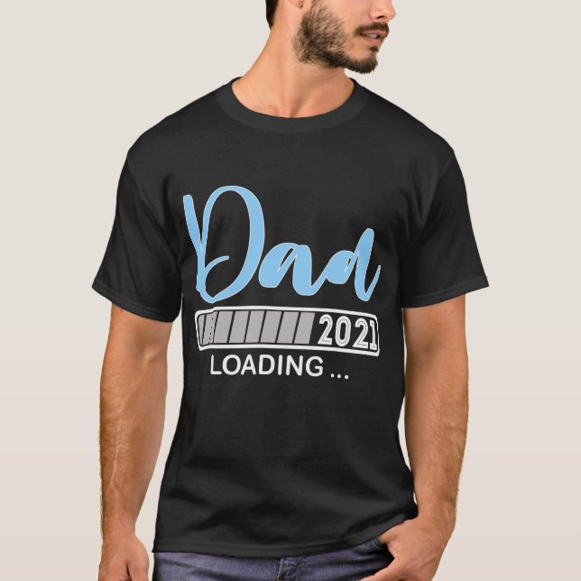 Dad Est 2021 Loading Future New Daddy Baby T-Shirt (Front)