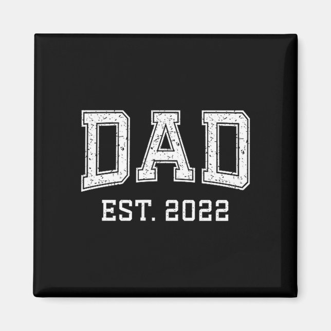 Dad Est 2022 Dad D Fathers Day Ized  Magnet (Front)