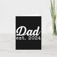 Dad Est 2024 First Fathers Day 24 Promoted To Dadd